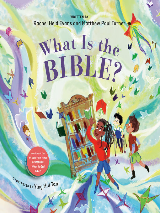Title details for What Is the Bible? by Rachel Held Evans - Available